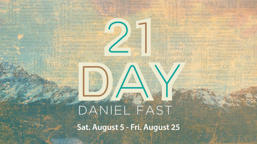 21DayDanielFastAUGUST2017_1920x1080